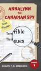 Image for Annalynn the Canadian Spy : Terrible Tissues
