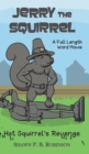 Image for Jerry the Squirrel : Hat Squirrel&#39;s Revenge