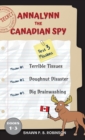 Image for Annalynn the Canadian Spy : Books I-III