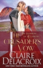 Image for The Crusader&#39;s Vow : A Medieval Scottish Romance