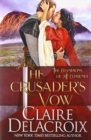 Image for The Crusader&#39;s Vow : A Medieval Scottish Romance