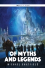 Image for Of Myths and Legends