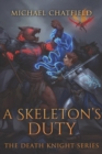 Image for A Skeleton&#39;s Duty
