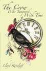 Image for The Crow Who Tampered with Time