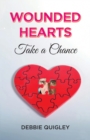 Image for Wounded Hearts Take a Chance