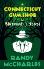 Image for A Connecticut Gumshoe in Sherwood Forest