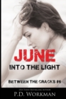 Image for June, Into the Light