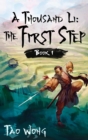 Image for A Thousand Li : The First Step: Book 1 of A Thousand Li