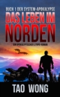 Image for Das Leben Im Norden: Ein Apokalyptischer LitRPG-Roman