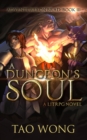 Image for A Dungeon&#39;s Soul : Book 3 of the Adventures on Brad