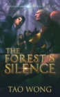 Image for The Forest&#39;s Silence : Book 6 of the Adventures on Brad