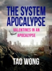 Image for System Apocalypse: Valentines in an Apocalypse