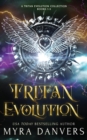 Image for Tritan Evolution : A Tritan Evolution Collection, Books 1-3
