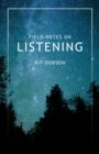 Image for Field Notes on Listening