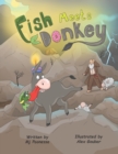 Image for Fish Meets Donkey