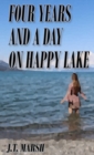 Image for Four Years and a Day on Happy Lake