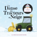 Image for La Danse des Tracteurs de Neige