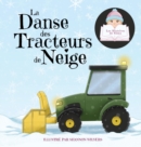 Image for La Danse des Tracteurs de Neige