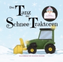 Image for Der Tanz der Schnee-Traktoren