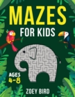 Image for Mazes for Kids, Volume 2 : Maze Activity Book for Ages 4 - 8
