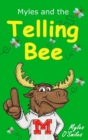 Image for Myles and the Telling Bee : A Fun Classroom Game for Kids