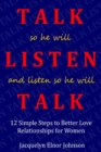 Image for How To Talk So He Will Listen and Listen So He Will Talk