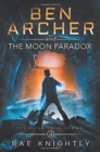 Image for Ben Archer and the Moon Paradox (The Alien Skill Series, Book 3)