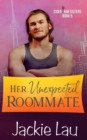 Image for Her Unexpected Roommate