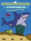 Image for Shark Coloring Book for Kids : A Fun and Unique Collection of Shark Coloring Pages