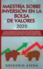 Image for Maestria sobre inversion en la bolsa de valores 2020