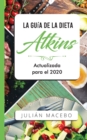 Image for La Guia de la dieta Atkins - Actualizada para el 2020