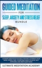 Image for Guided Meditation for Sleep, Anxiety and Stress Relief Bundle