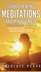 Image for Guided Healing Meditations And Mindfulness Meditations Bundle
