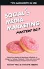 Image for Social Media Marketing Mastery 2019