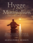 Image for Hygge and Minimalism (2 Manuscripts in 1)