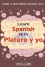 Image for Learn Spanish with Platero y yo : Interlinear Spanish to English