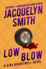Image for Low Blow: A Kira Brightwell Novel