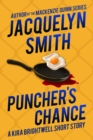 Image for Puncher&#39;s Chance: A Kira Brightwell Short Story