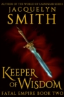 Image for Keeper of Wisdom: Fatal Empire Book Two