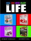 Image for Positive Thinking, Self Love, Mindfulness, Vegan : 4 Books in 1! The Total Life Makeover Combo! 30 Days Veganism, Stay in the Moment, 30 Days of Positive Thought, 30 Days of Self Love