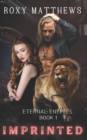 Image for Imprinted : A Lion Shifter Fated Mates Paranormal Romance (Eternal Enemies Book One)