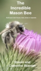 Image for The Incredible Mason Bee