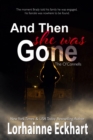 Image for And Then She Was Gone