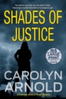 Image for Shades of Justice : An addictive and gripping mystery filled with suspense