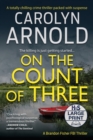 Image for On the Count of Three : A totally chilling crime thriller packed with suspense