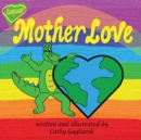 Image for Mother Love