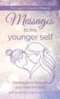 Image for Messages to My Younger Self