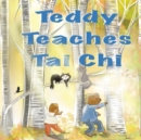 Image for Teddy Teaches Tai Chi