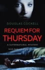 Image for Requiem For Thursday : A Supernatural Mystery