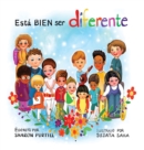 Image for Est? BIEN ser diferente : Un libro infantil ilustrado sobre la diversidad y la empat?a